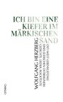 "ICH BIN EINE KIEFER IM MÄRKISCHEN SAND", "WOLFGANG HERZBERG", "OST-WEST-LEBENSGEFÜHLE", vertikaler Text, minimalistisches Design.