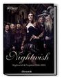 : Nightwish Chronik- Hardcover auf 499 Exemplare limitiert, Buch