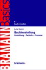 Julia Walch: Buchherstellung, Buch