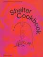 Leopold Banchini: Shelter Cookbook, Buch