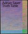 : Adrian Sauer: Truth Table, Buch