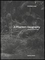 Andréas Lang: A Phantom Geography. Cameroon and Congo, Buch