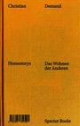 Christian Demand: Christian Demand: Homestorys, Buch