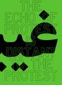 : Nazanin Noori: The Echo of Protest Is Distant to the Protest, Buch