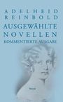 : Adelheid Reinbold: Ausgewählte Novellen, Buch