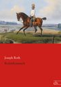 Joseph Roth: Radetzkymarsch, Buch