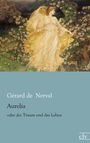 Gérard De Nerval: Aurelia, Buch