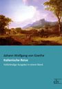 Johann Wolfgang von Goethe: Italienische Reise, Buch