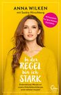 Anna Wilken: In der Regel bin ich stark, Buch