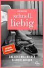 Lina Mallon: Schnell.liebig, Buch