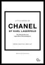 Emma Baxter-Wright: Little Book of Chanel by Karl Lagerfeld, Buch