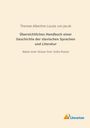 Therese Albertine Louise von Jacob: Übersichtliches Handbuch einer Geschichte der slavischen Sprachen und Literatur, Buch