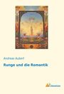 Andreas Aubert: Runge und die Romantik, Buch