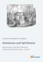Alexander Nikolajewitsch Aksákow: Animismus und Spiritismus, Buch
