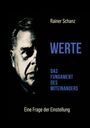 Rainer Schanz: Werte, Buch