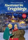 Elisabeth Schieferdecker: Abenteuer im Erzgebirge - Lilly und Nikolas im Weihnachtsland, Buch