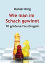 Daniel King: Wie man im Schach gewinnt, Buch