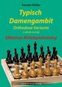 Karsten Müller: Typisch Damengambit - Orthodoxe Variante, Buch