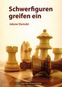 Text: "Schwerfiguren greifen ein" von Jakow Damski. Schachbrett mit großen Schachfiguren.