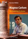 Karsten Müller: Magnus Carlsen - The Creativity of a Genius, Buch