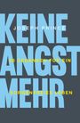 Joseph Prince: Keine Angst mehr, Buch