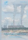 Christian Bartels: Carbon Capture and Storage: Verfahren zur Reduzierung von CO2-Emissionen in Kraftwerken, Buch