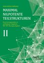 Sven Bodo Wirsing: Maximal nilpotente Teilstrukturen II: Eine Korrespondenz in auflösbaren Algebren; mit 187 Übungsaufgaben, Buch