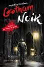 Christian Humberg: Gotham Noir, Buch