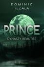 Dominik Tezala: Prince, Buch