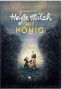 Frank Daenen: Heiße Milch mit Honig, Buch