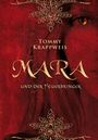 Tommy Krappweis: Mara und der Feuerbringer, Buch
