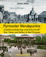 Dieter Alfter: Pyrmonter Wendepunkte, Buch