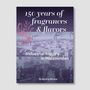 Jörg Mitzkat: 150 years of fragrances & flavours, Buch