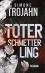 Simone Trojahn: Toter Schmetterling, Buch
