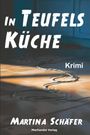 Martina Schäfer: In Teufels Küche, Buch