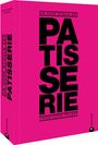 Christophe Felder: Die hohe Schule der Patisserie, Buch