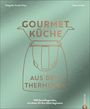 Susann Kreihe: Gourmetküche aus dem Thermomix, Buch