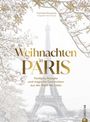 Murielle Rousseau: Weihnachten in Paris, Buch