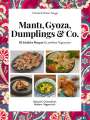 Orkide Tançgil: Manti, Gyoza, Dumplings & Co., Buch