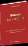 Gabriele Reif: Hüterin der Gefühle, Buch