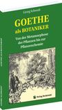 Georg Schwedt: GOETHE als BOTANIKER, Buch