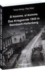 Buchtitel: "Si komme, si komme. Das Kriegsende 1945 in Steinbach-Hallenberg" von Tanja König und Paul Marr, Verlag Rockstuhl. Historisches Foto einer Straße mit Panzern und Gebäuden.