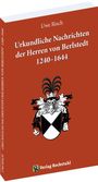 Uwe Risch, Urkundliche Nachrichten der Herren von Berlstedt 1240–1644. Ein Wappen ziert den roten Buchumschlag.