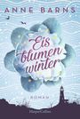 Anne Barns: Eisblumenwinter, Buch