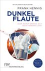 Frank Hennig: Dunkelflaute, Buch