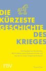 Gwynne Dyer: Die kürzeste Geschichte des Krieges, Buch