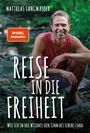 Matthias Langwasser: Reise in die Freiheit, Buch