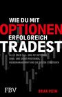 Brian Pezim: Wie du mit Optionen erfolgreich tradest, Buch