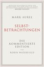 Robin Waterfield: Mark Aurel: Selbstbetrachtungen, Buch