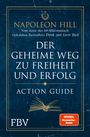 Napoleon Hill: Der geheime Weg zu Freiheit und Erfolg - Action Guide, Buch